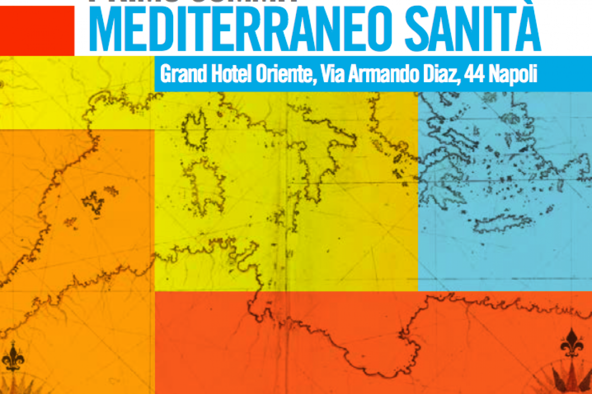 Primo Summit Mediterraneo Sanità, Napoli